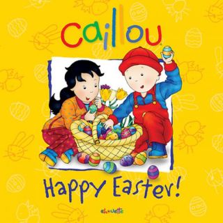 Caillou - Happy Easter!