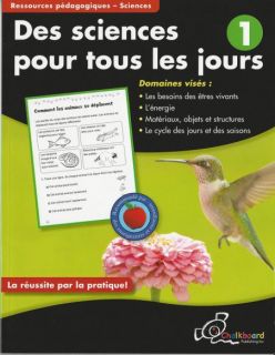 Des sciences pour tous les jours (Canadian Daily Science) Grade 1