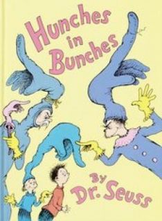 Dr. Seuss - Hunches in Bunches