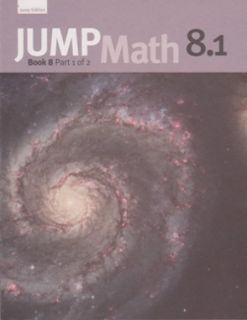 JUMP Math 8.1 / Workbook Grade 8, part 1 of 2