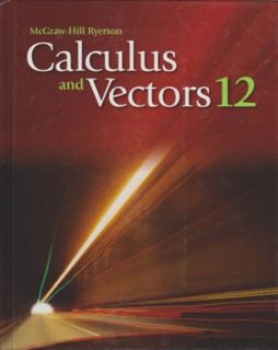 McGraw-Hill Ryerson Calculus & Vector 12 - Student Textbook