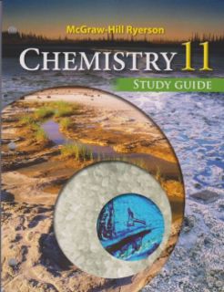 McGraw-Hill Ryerson Chemistry 11 - Study Guide / Workbook