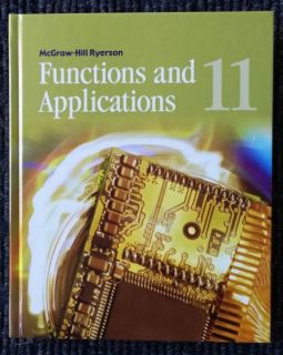 McGraw-Hill Ryerson Functions&Applications 11 - Text Book