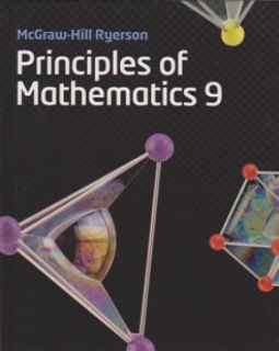 McGraw-Hill Ryerson Principles Of Math 9 - Student Textbook
