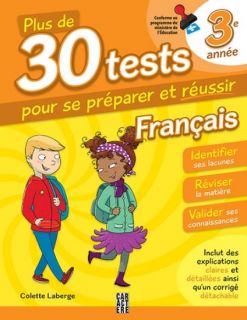 More Than 30 Tests on French Language - Grade 3