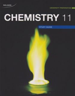 Nelson Chemistry 11 University Preparation - Study Guide/Workbook