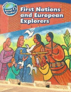 Nelson Social Studies - Grade 5: First Nations and European Explorers