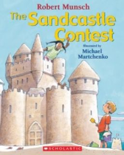 Robert Munsch - The Sandcastle Contest