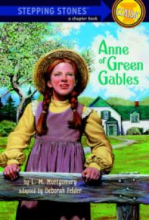 Stepping Stones Classic - Anne of Green Gables