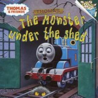The Monster Under the Shed (Thomas & Friends)