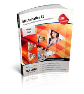 The SOLARO Study Guide Math 11 Foundation For College Math (MBF3C)