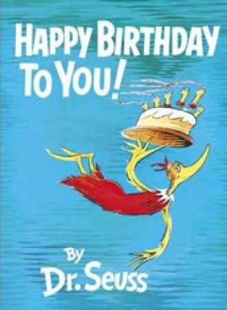 Dr. Seuss - Happy Birthday To You!