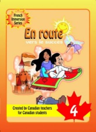 French Immersion - En route vers le succÃ¨s 4