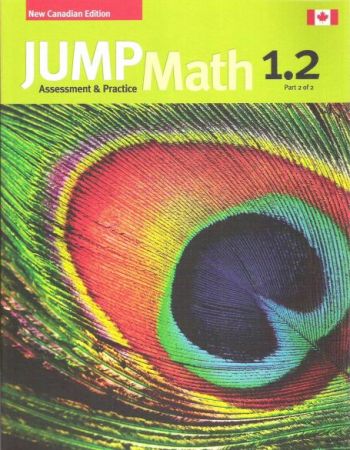 JUMP Math 1.2 / Workbook Grade 1, part 2 of 2
