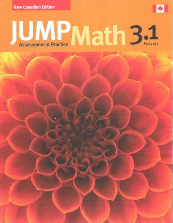 JUMP Math 3.1 / Workbook Grade 3, part 1 of 2