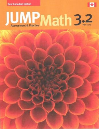 JUMP Math 3.2 / Workbook Grade 3, part 2 of 2