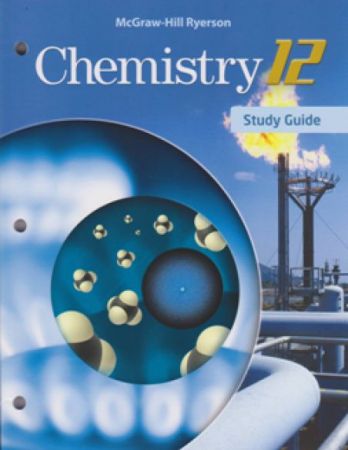 McGraw-Hill Ryerson Chemistry 12 - Study Guide / Workbook