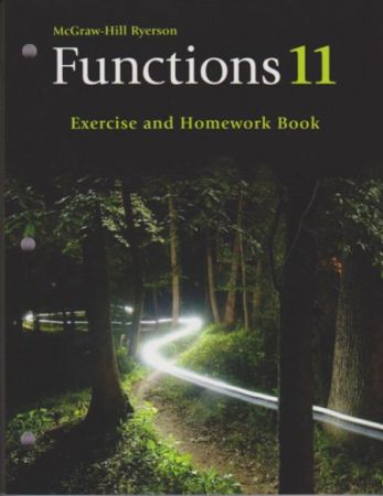 McGraw-Hill Ryerson Functions 11 - Excercise & Homework Book