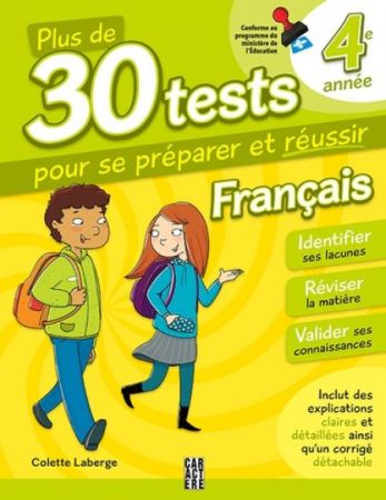 More Than 30 Tests on French Language - Grade 4