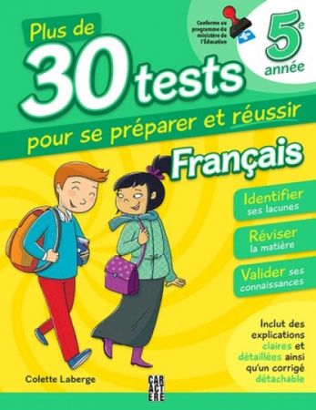 More Than 30 Tests on French Language - Grade 5