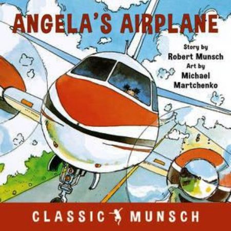 Robert Muncsh - Angela's Airplane