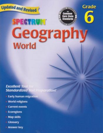 Spectrum Geography (World Geography) Grade 6 - Workbook