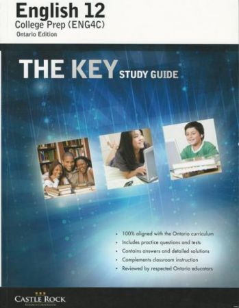 The KEY Study Guide English 12 — College Preparation (ENG4C)