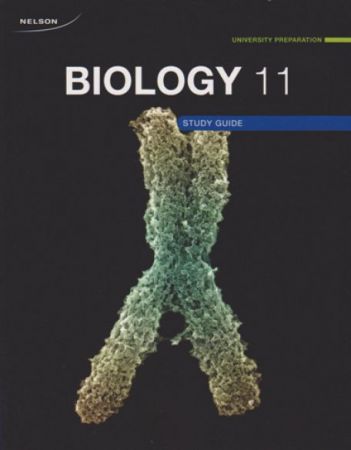 Nelson Biology 11 University Preparation - Study Guide / Workbbook